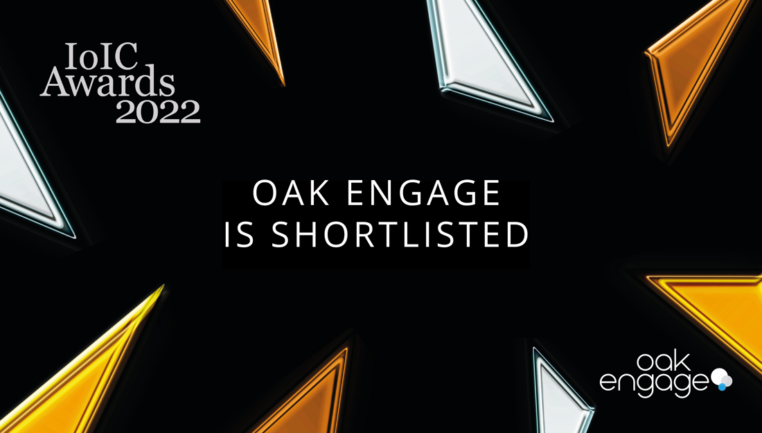 We’ve been shortlisted for a national award! Oak Engage