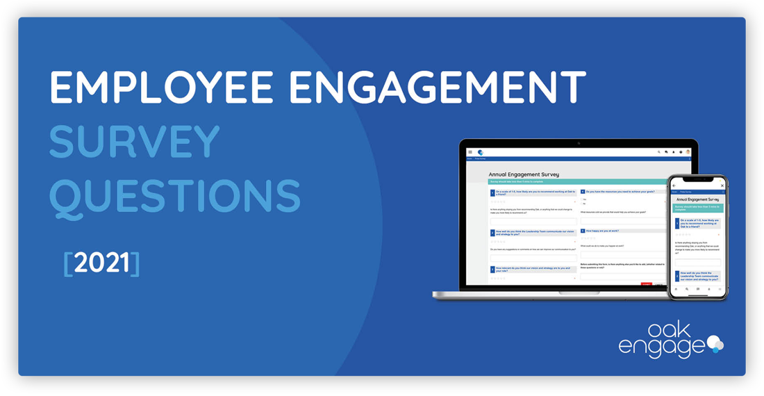 Employee Engagement Survey Questions- Oak Engage