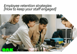 Employee retention strategies [How to keep your staff engaged] - Featured image