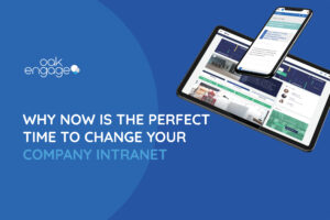 Why Now is the Perfect Time to Change your Company Intranet - Featured image