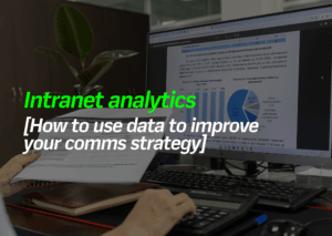 Intranet analytics: How to use data to improve your comms strategy - Featured image