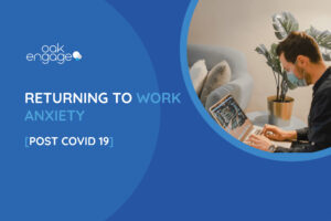 Anxiety About Going Back to Work Post Covid-19 - Featured image