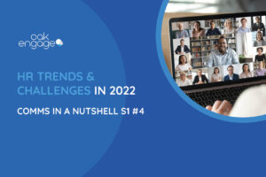 “HR Trends & Challenges for 2022” as discussed on Comms In A Nutshell - Featured image